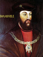 Portugal: King Manuel I of Portugal (1469—1521), known as