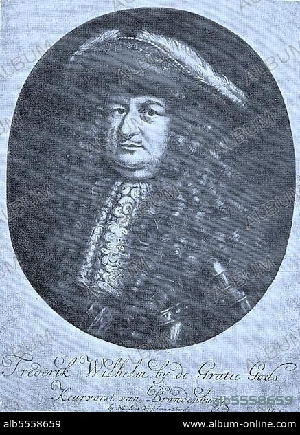 Friedrich Wilhelm, 16. Februar 1620, 29. April 1688, war Kurfürst von Brandenburg und Herzog von Preußen, also Herrscher von Brandenburg-Preußen, ein Mitglied des Hauses Hohenzollern, er ist im Volksmund bekannt als der Große Kurfürst, digitale verbesserte Reproduktion eines Originaldrucks aus dem 19. Jahrhundert.