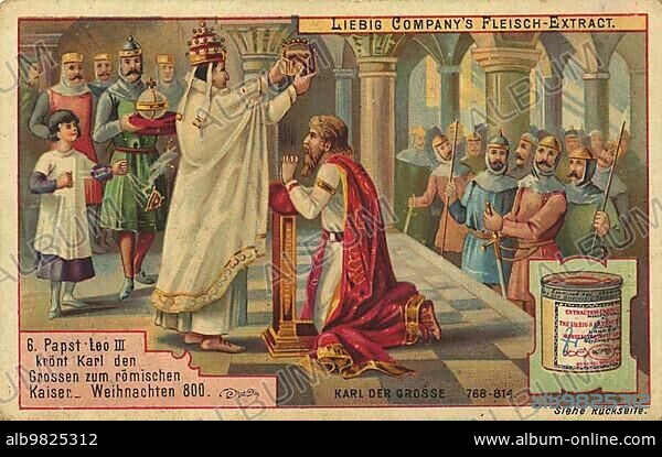 Pope Leo III crowning Charlemagne Emperor of Rome; Christmas 800; digitally restored reproduction of a public domain collector's picture from c. 1900; Liebig Picture Series Charlemagne; 766-814; (1893).