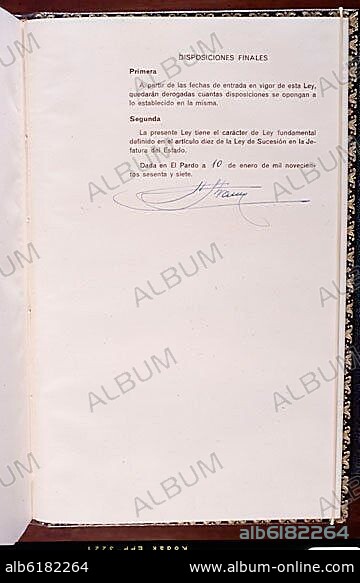 LEY ORGANICA DEL ESTADO DEL 10 DE ENERO DE 1967 - ULTIMA PAGINA CON LA FIRMA DE FRANCO.