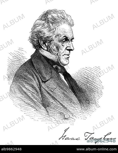 Isaac Taylor (17 August 1787 ? 28 June 1865) was an English philosophical and historical writer, artist, and inventor. Engraving from a magazine printed in 1867.