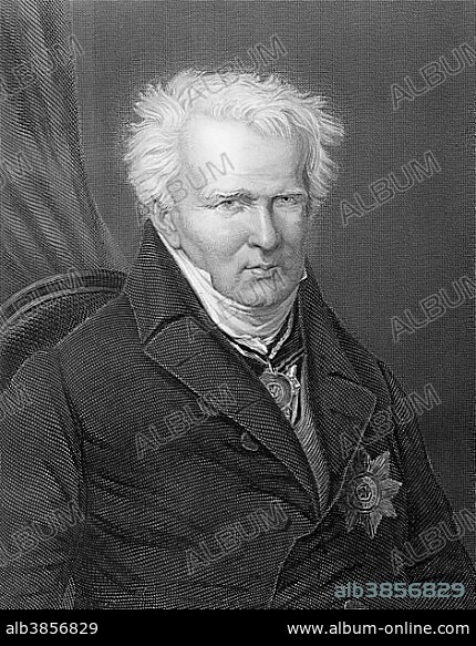 Friedrich Wilhelm Heinrich Alexander von Humboldt, 1769, 1859, German naturalist.