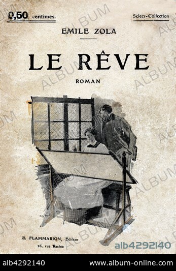 Cover of Emile Zola's book: "Le rêve". 19th century. France. Private collection.