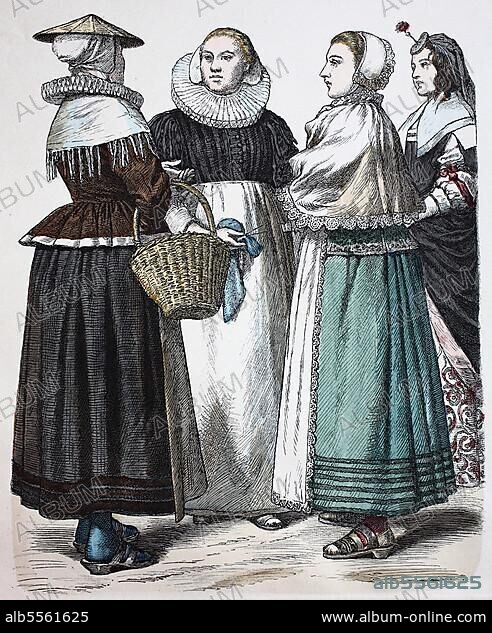 Folk traditional costume, clothing, history of costumes, shipwoman from Holland, woman from Amsterdam, Dutch woman in the house and woman from Antwerp, 16th century, digitally restored reproduction of an original from the 19th century, exact date unknown.