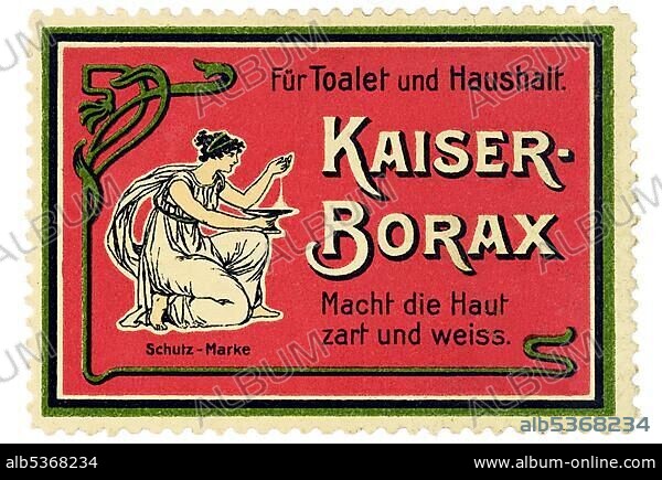 Historical trading stamp, German, "Fuer Toalet und Haushalt, Kaiser-Borax, Macht die Haut zart und weiss".