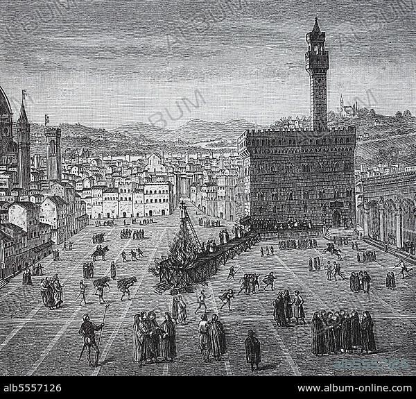 Die Hinrichtung von Savonarola auf der Piazza della Signoria, Florenz, Italien. Girolamo Maria Francesco Matteo Savonarola, Hieronymus Savonarola, 21. September 1452, 23. Mai 1498, italienischer Dominikaner, Bussprediger und Kirchenreformator, Historisch, digital restaurierte Reproduktion einer Originalvorlage aus dem 19. Jahrhundert, genaues Originaldatum nicht bekannt.
