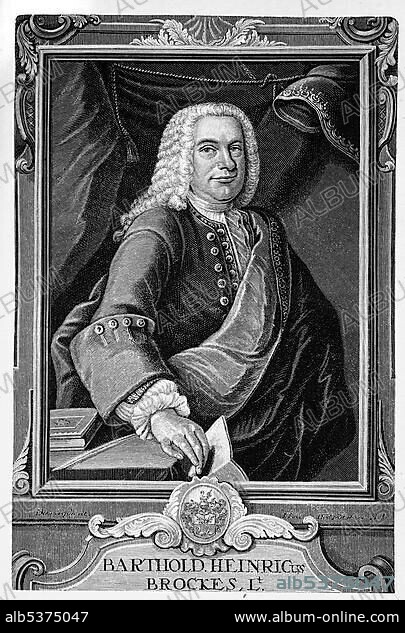 Barthold Heinrich Brockes (1680-1747) writer and poet.