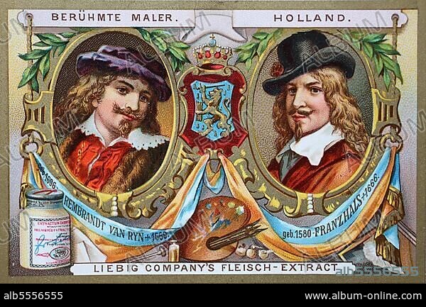 Bilderserie berühmte Maler, Rembrandt van Ryn und Franz Hals, Holland, Liebigbild, digital restaurierte Reproduktion einer Originalvorlage aus dem 19. Jahrhundert.