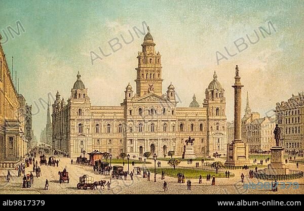 New Town Hall and George Square; new municipal building; Glasgow; Scotland; Great Britain; imposing; building; people; pedestrian; square; horse-drawn carriage; monument; trees; green space; street; city view; colour historical illustration from 1889.