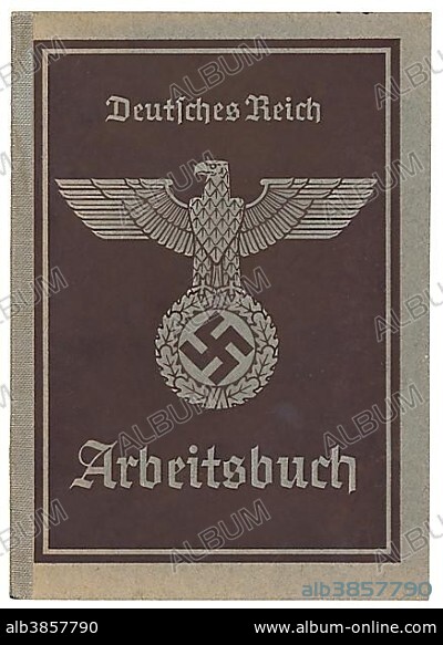 Workbook from Nazi Germany in 1940, Deutsches Reich Arbeitsbuch, Germany, Europe.