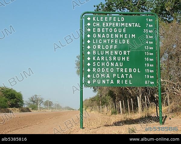 Road sign with German villages, Mennonite colony, Filadelfia, Fernheim, Gran Chaco, Paraguay, South America.