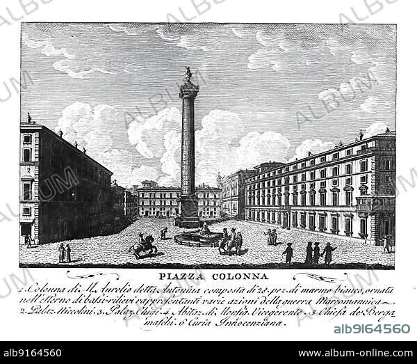 Piazza Colonna is a square in the centre of Rome, in the Colonna district on Via del Corso Italy, digitally restored reproduction from Vedute principali e piu interessanti di Roma by Giovanni Battista, 1799.