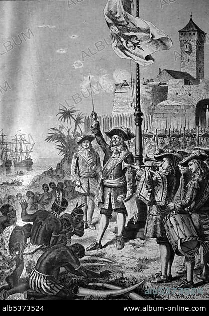 Otto Friedrich von der Groeben appropriating the coast of Guinea on 1st January 1683, on behalf of Friedrich Wilhelm, Count of Brandenburg, historical illlustration, about 1886.