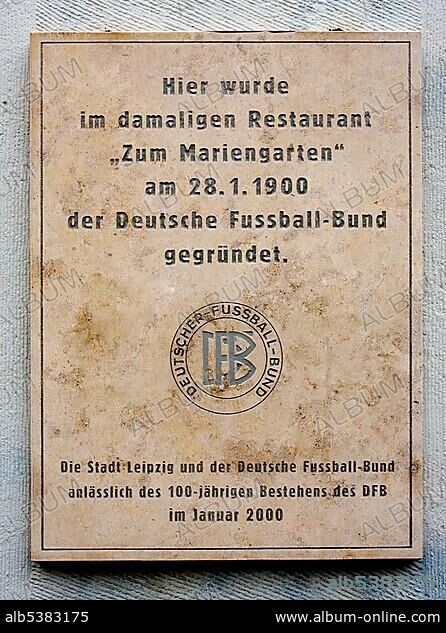 Commemorative plaque to the founding of the Deutscher Fussball Bund, DFB, German football federation, 1900, Restaurant Mariengarten, Leipzig, Saxony, Germany, Europe.