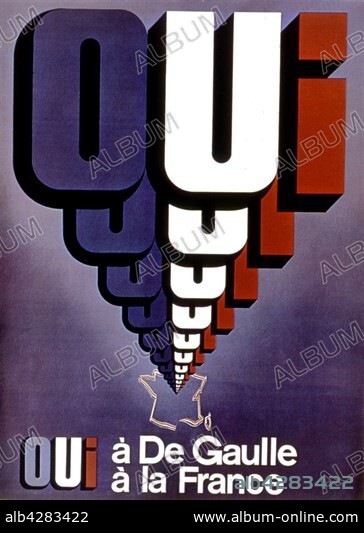 U.D.R. election poster: 'Yes to De Gaulle'. 1969. France.