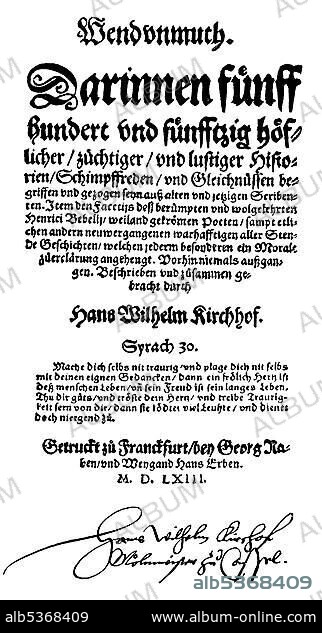 Historic print, woodcut, 1563, page of a book by Hans Wilhelm Kirchhof or Kirchhoff, 1525 -1605, a German landsknecht, Burggraf, baroque poet and translator, from the Bildatlas zur Geschichte der Deutschen Nationalliteratur, an illustrated atlas by Gustav Koennecke, 1887.