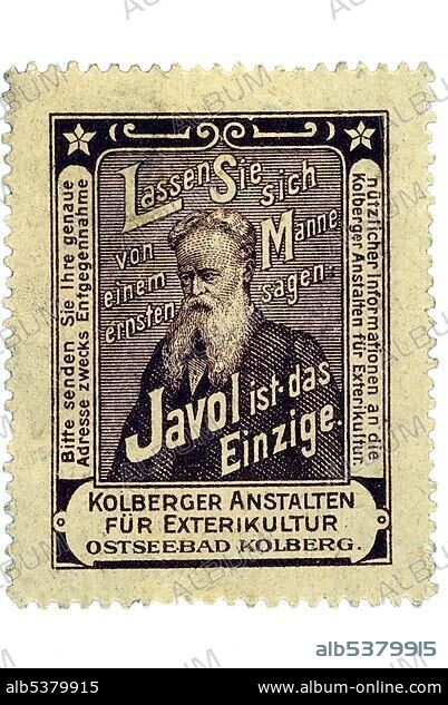 German trading stamp, "Lassen Sie sich von einem ernsten Manne sagen: Javol ist das Einzige, Bitte senden Sie Ihre genaue Adresse zwecks Entgegennahme nuetzlicher Informationen an die Kolberger Anstalten fuer Exterikultur, Kolberger Anstalten fuer Exterikultur Ostseebad Kolberg".
