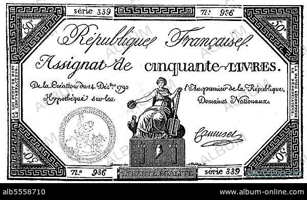 Assignate aus dem Jahre 1792, Assignaten, französisch l’assignat, Anweisung, waren das während der Französischen Revolution verwendete Papiergeld, Historisch, digital restaurierte Reproduktion einer Vorlage aus dem 19. Jahrhundert, genaues Datum unbekannt.