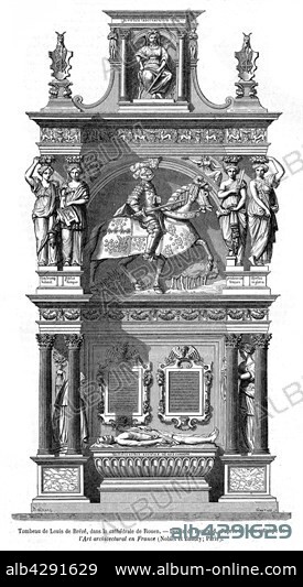 Tomb of Louis de Brézé, son of Jacques de Brézé and Charlotte de Valois. Grand seneschal of Normandy, count of Maulévrier, viscount of Bec-Crespin and Marny, he posessed numerous seigneuries, including Anet. A hunchback and physically unattractive in appearance. He married Diane de Poitiers, and his children were Françoise de Brézé and Louise de Brézé (later the mistress of the King of France Henry II), died in 1531. 19th Century engraving.