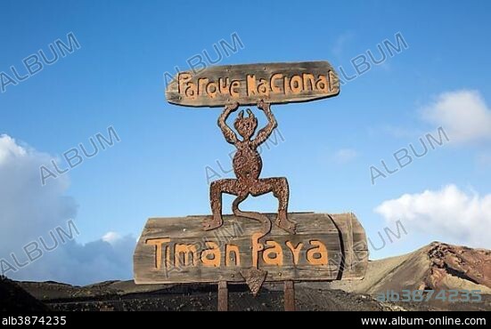 CÉSAR MANRIQUE. Sign for Parque Nacional de Timanfaya, designed by Cesar Manrique national park, Lanzarote, Canary Islands, Spain, Europe.