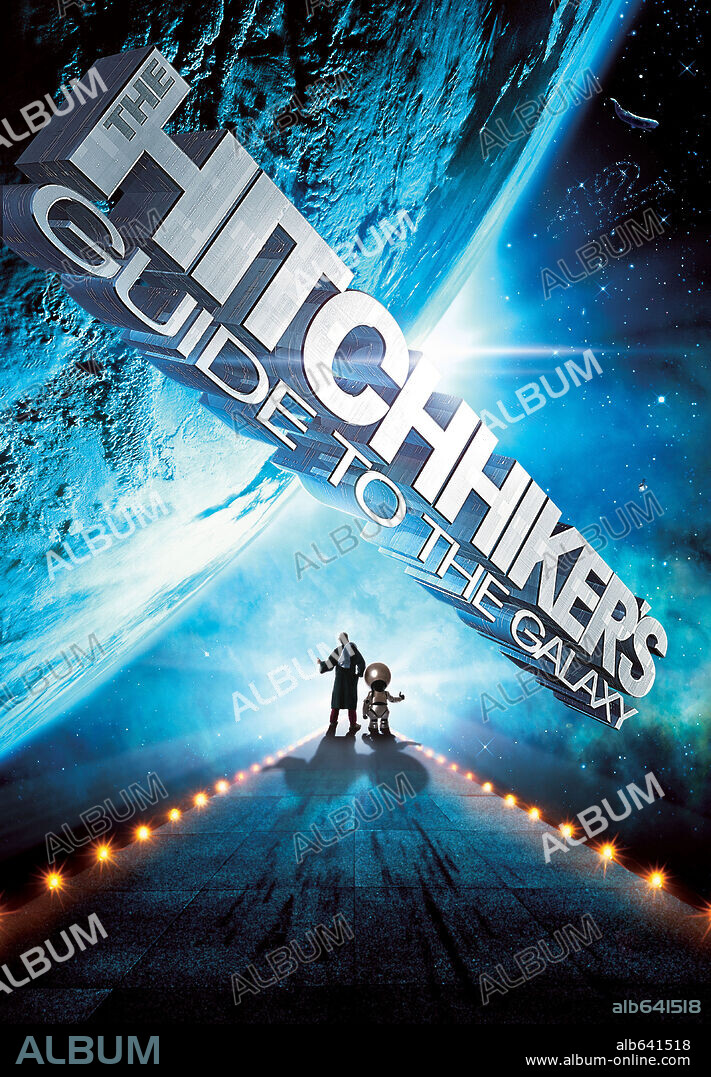 Poster de LA GUÍA DEL AUTOESTOPISTA GALÁCTICO, 2005 (THE HITCHHIKER'S GUIDE TO THE GALAXY), dirigida por GARTH JENNINGS. Copyright TOUCHSTONE PICTURES.