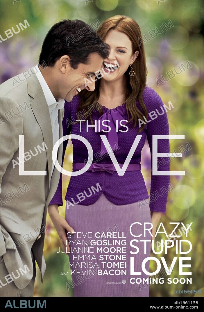 Affiche de CRAZY, STUPID, LOVE, 2011, réalisé par GLENN FICARRA et JOHN REQUA. Copyright CAROUSEL PRODUCTIONS.