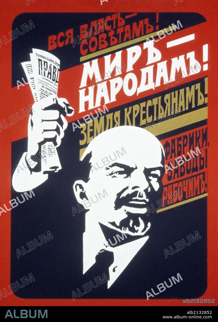 Soviet propaganda poster from the 1920s, 'all power to the soviets! peace to the people! land to the peasants! factories and mills to the workers! '. 01/02/2013