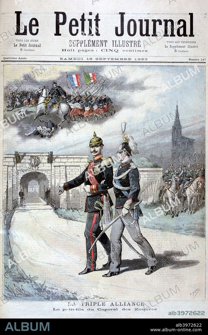 The Triple Alliance, Germany, Austria-Hungary, and Italy, 1894. Since 1887 the Germans, Austrians and Italians had been engaged in an alliance hostile to France. An illustration from Le Petit Journal, 16th September 1894.