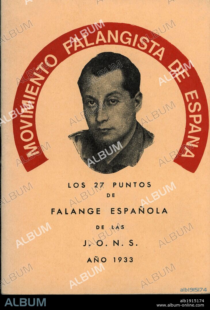 Portada del cuadernillo Movimiento Falangista de España, los 27 puntos de Falange Española de las J.O.N.S. Año 1933. Retrato en portada de José Antonio Primo de Rivera.
