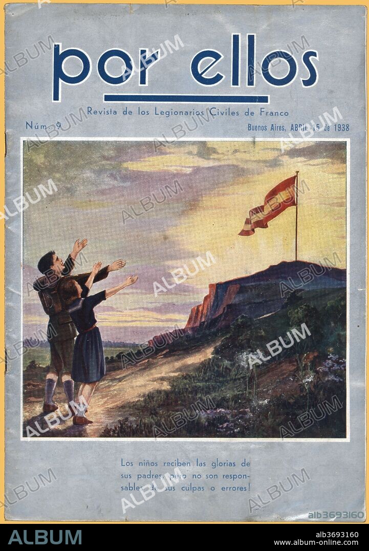 Portada de la revista de los legionarios civiles de Franco "Por ellos", publicada en Buenos Aires, Argentina, en abril de 1938.