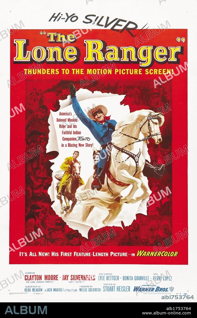 Poster of THE LONE RANGER, 1956, directed by STUART HEISLER. Copyright WRATHER PRODUCTIONS.