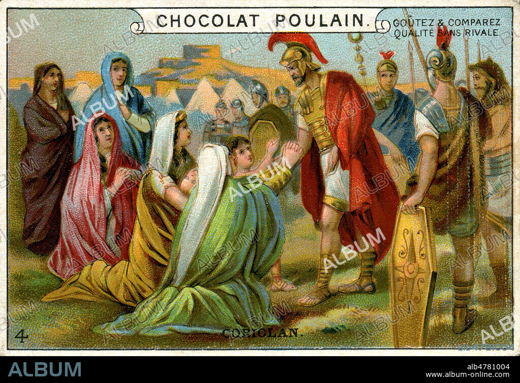 CORIOLAN (-Veme s.) cede aux prieres de sa femme Volumnie et sa mere Veturie a conquerir Rome a la tete de l'armee des Volsques. Illustration anonyme vers 1890 pour un chromo publicitaire de la serie Histoire romaine. Credit : Coll. Jonas/KHARBINE-TAPABOR.