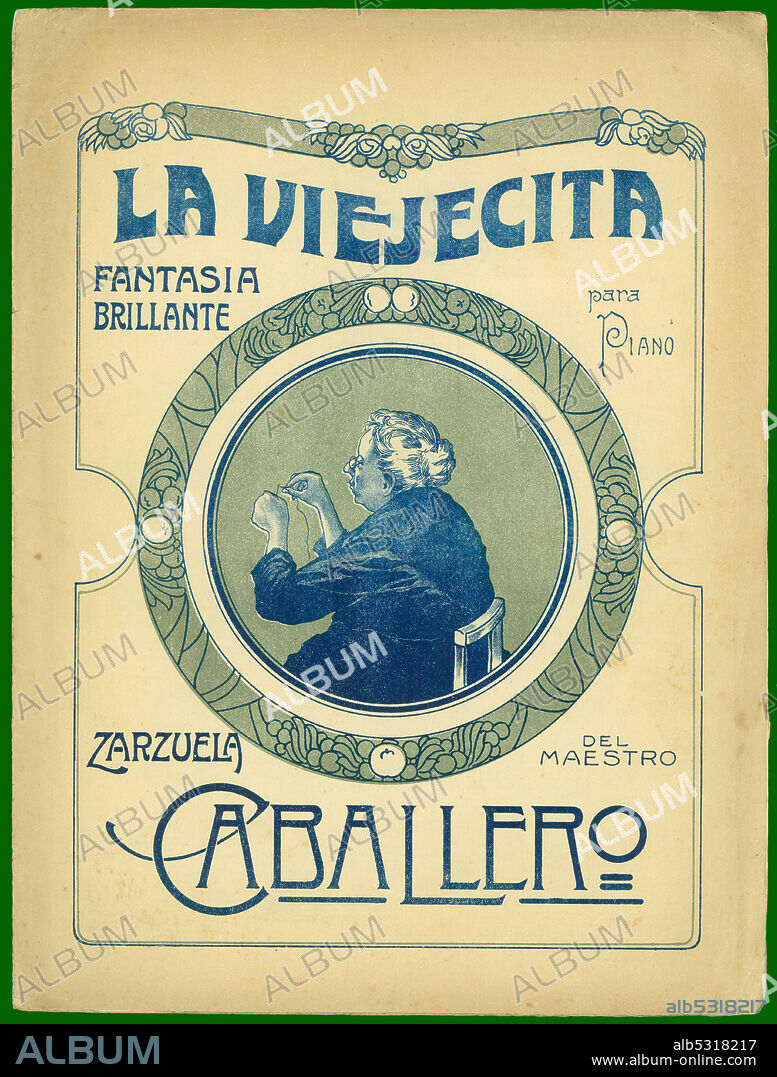 Partitura musical de la zarzuela La Viejecita, de Manuel Fernández Caballero. Año 1915.