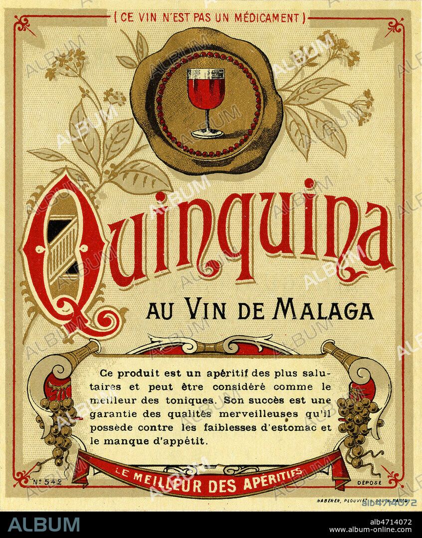 'Quinquina au vin de Malaga'. Etiquette d'aperitif, vers 1900. Illustration anonyme. Credit : Collection IM/KHARBINE-TAPABOR.