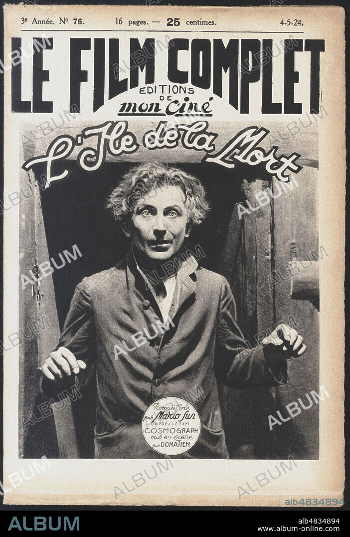 L'ile de la mort. Film realise en 1923 par DONATIEN (1887-1955) avec Gaston JACQUET (1883-1970). Couverture de Le Film complet du 4 mai 1924. Credit : Collection Jonas/Kharbine-Tapabor.