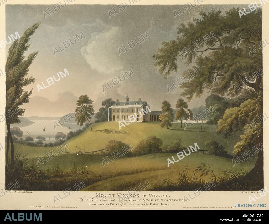 F JUKES. A view of the Eastern faÃ§ade of George Washington's two-storey country house with a veranda, colonnade, hipped roof, cupola and dormers built on a mound surrounded by landscaped grounds. Sailing ships can be seen on Potomac River in the background on the left. MOUNT VERNON in VIRGINIA : The Seat of the late Lieut. General GEORGE WASHINGTON Commander in CHIEF of the Armies of the United States. [London and New York] : Pub.d March 31st. 1800 by F. Jukes No. 10 Howland Street and by Al. Robertson, Columbian Academy Liberty Street New York, [March 31 1800]. Hand-coloured aquatint, etching and engraving. Source: Maps K.Top.122.47. Language: English.