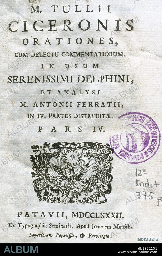 CICERON, Marco Tulio (Marcus Tulius Cicero) (106 a. C. -43 a. C.). Escritor, político y orador romano. "ORATIONES", sus discursos son obras maestras de la prosa latina. Pádua, 1782.