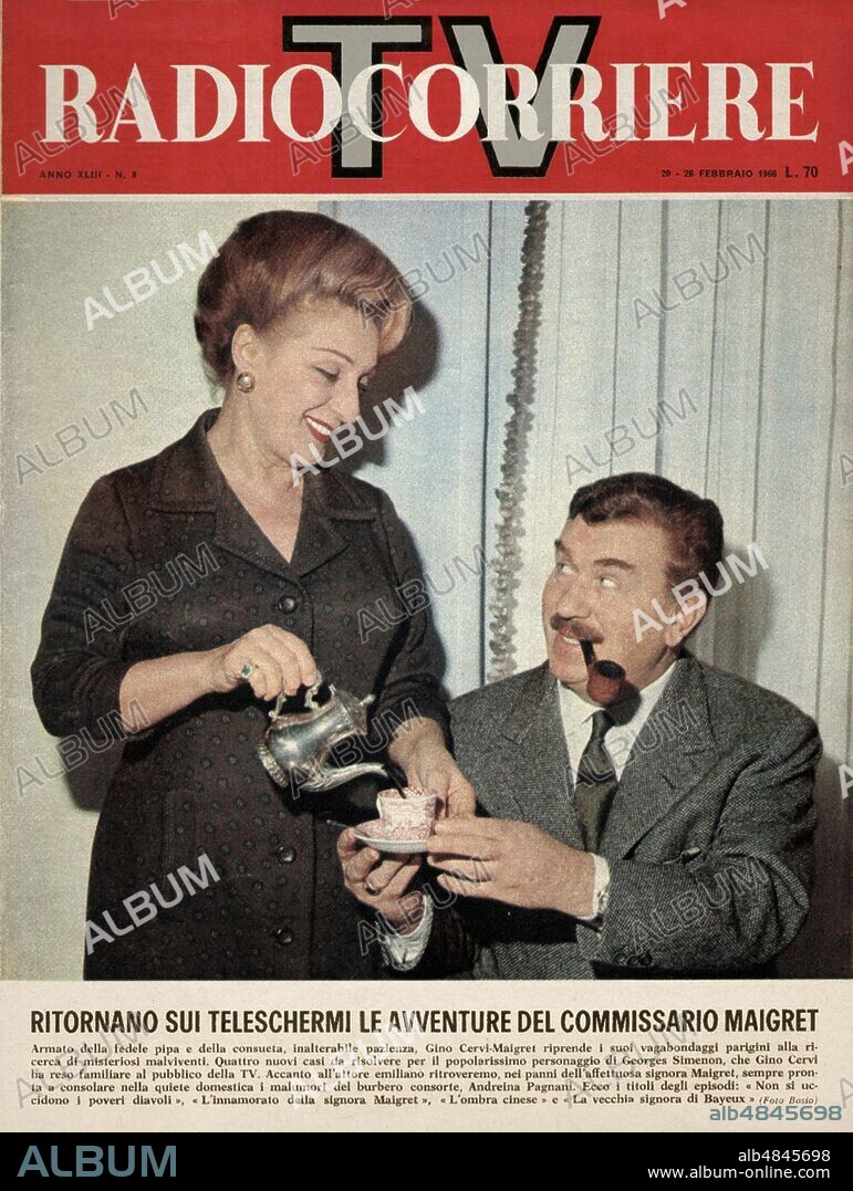 TELEVISION 'The adventures of Commissioner Maigret return' on the television screens 'the popular character created by the Belgian writer Georges Simenon (13 February 1903 - 4 September 1989), played by Gino Cervi (3 May 1901 - 3 January 1974) flanked by Andreina Pagnani (24 November 1906 - 22 November 1981) as the affectionate wife. The TV drama produced and broadcast by RAI from 1964 to 1972 achieved a great success with the public, and was subsequently repeatedly replicated. Cover of the magazine Radiocorriere TV, February 1966.