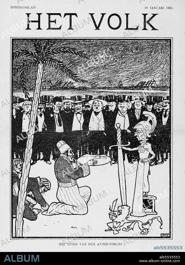 In this 1903 political sketch by Albert Hahn, the Sultan of Aceh submits to a stern-looking Queen Wilhemina (? she was only 23 years old at the time) watched by a group of smiling capitalist fat cats, the ruins of Aceh in the background. The Aceh War, also known as the Dutch War or the Infidel War (1873–1914), was an armed military conflict between the Sultanate of Aceh and the Netherlands which was triggered by discussions between representatives of Aceh and the United Kingdom in Singapore during early 1873. The war was part of a series of conflicts in the late 19th century that consolidated Dutch rule over modern-day Indonesia.
