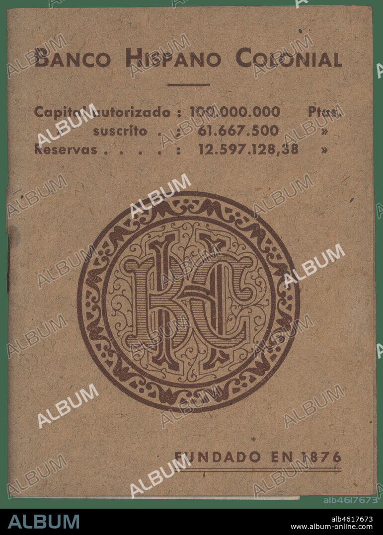 Agenda promocional del Banco Hispano Colonial, de Barcelona, entidad bancaria creada por el marqués de Comillas, Antonio López López en 1876. Años 1920.