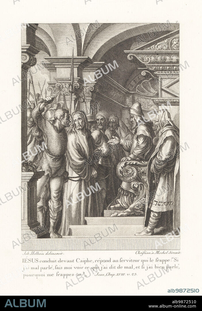 Jesus Christ brought before Jewish high priest Caiaphas. Jesus conduit devant Caiphe. John XVIII v 23. From Le Passion de Notre Seigneur, The Passion of our Lord. Copperplate engraving by Christian Mechel after a portrait by Hans Holbein in Christian von Mechel's Oeuvre de Jean Holbein, Chez Guillaume Haas, Basel, 1784.