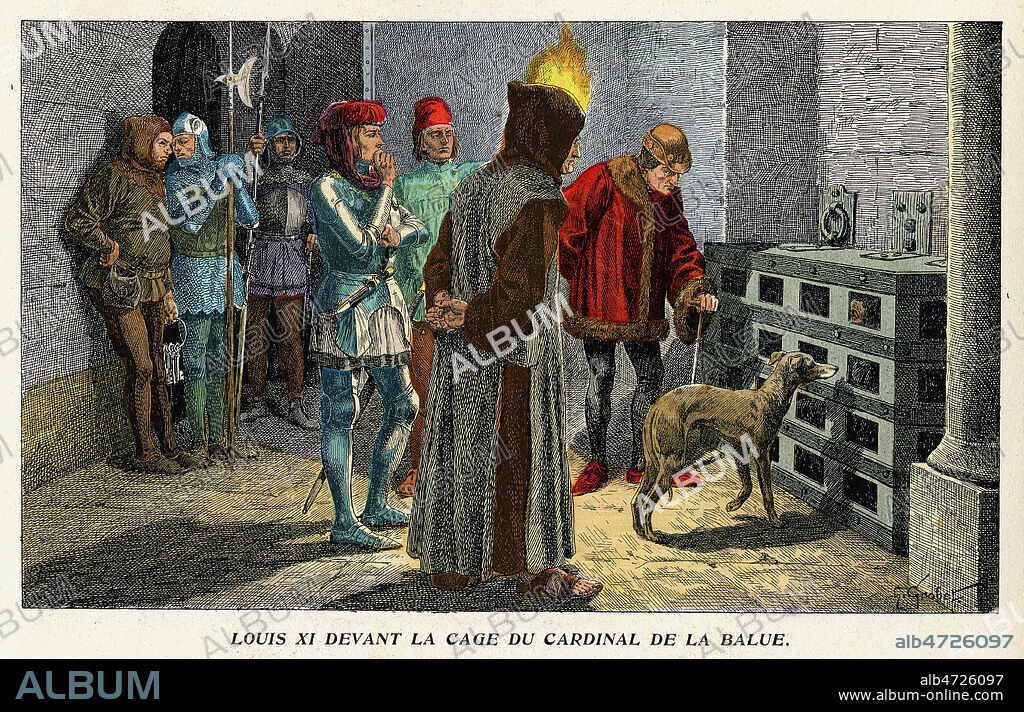 LOUIS XI (1423-1483) devant la cage du cardinal LA BALUE (C.1421-1491) . Illustration de Henri GROBET (19-20 s.) pour une Histoire de France de 1902. Credit : Coll. Jonas/KHARBINE-TAPABOR.