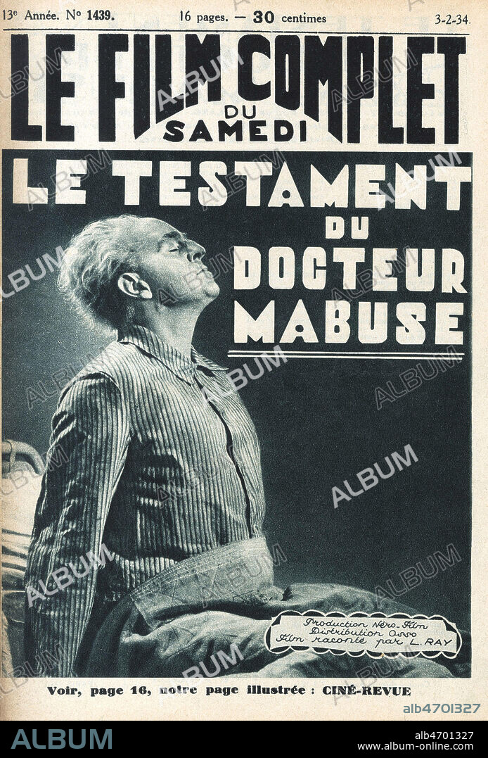 Le testament du docteur Mabuse. Film realise en 1933 par Fritz LANG (1890-1976) avec Rudolf KLEIN-ROGGE (1885-1955). Couverture de Le Film complet du 3 fevrier 1934. Credit : Collection Jonas/Kharbine-Tapabor.