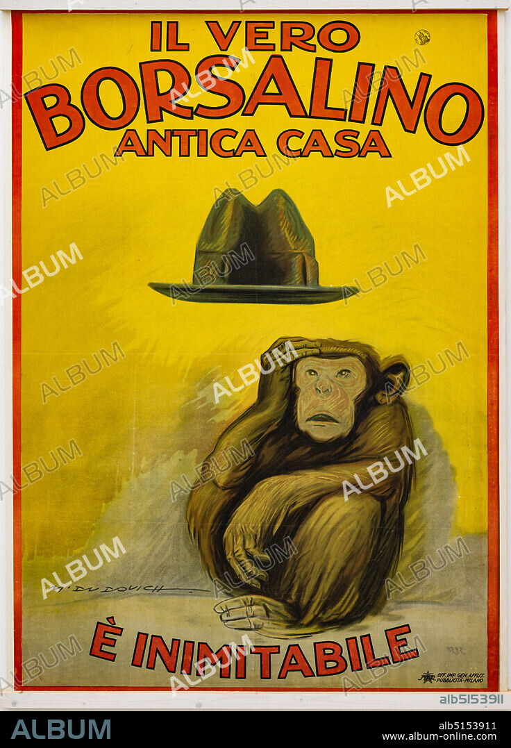 The real Borsalino, old branch, is inimitable, Illustration for the advertising poster by Marcello Dudovich, 1921, chromolithography on paper.