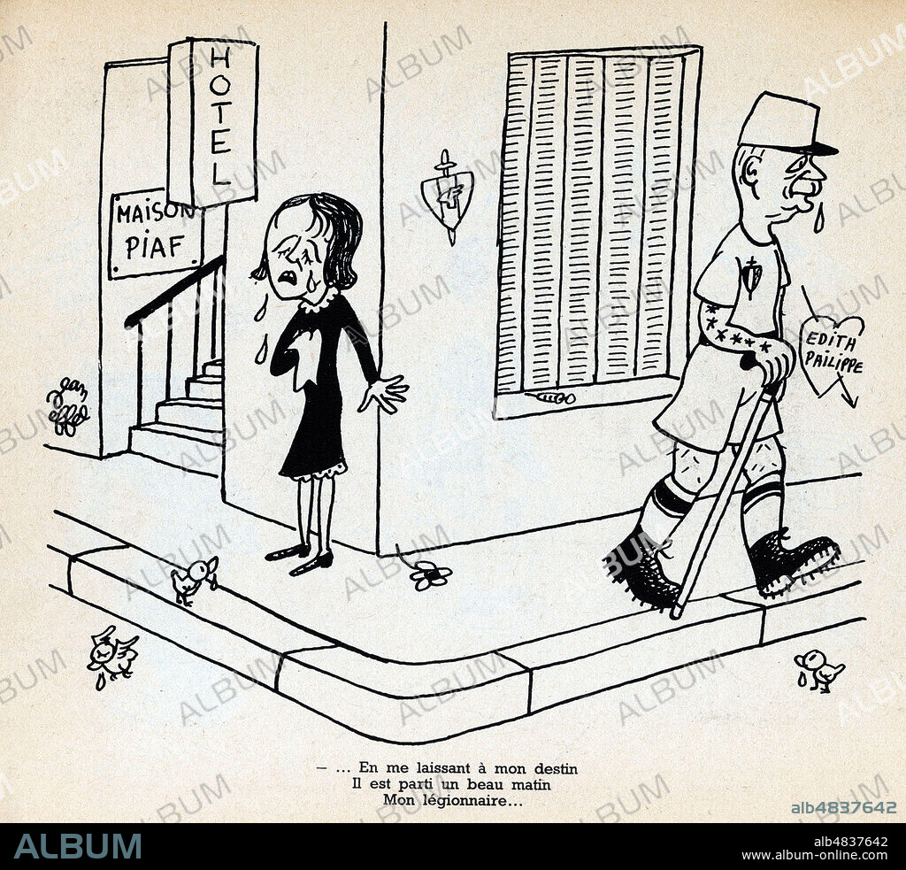 Il est parti mon legionnaire (Edith PIAF (1915-1963) et Philippe PETAIN (1856-1951). Caricature de 1945 par Jean EFFEL (1908-1982) pour Jours sans alboches. ADAGP. Credit : Collection Jonas/Kharbine-Tapabor.