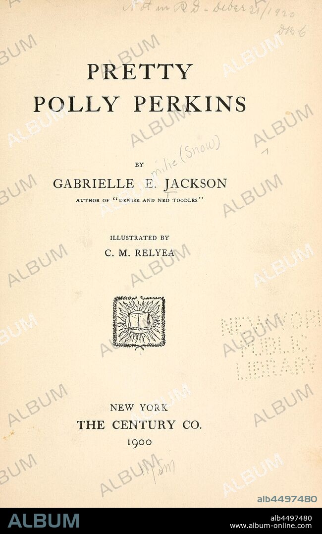 Pretty Polly Perkins : Jackson, Gabrielle E. (Gabrielle Emilie), b. 1861.