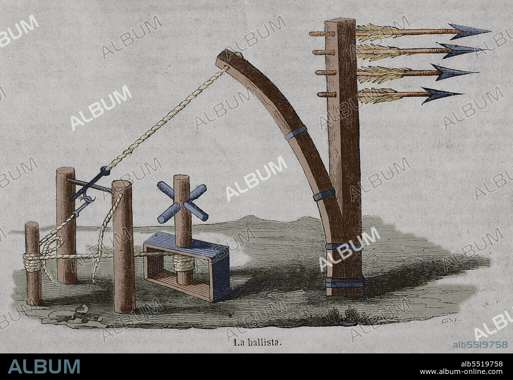 Ancient times. The ballista or bolt thrower. Ancient siege weapon that threw arrows, darts and javelins to distant targets. Engraving. Later colouration. Historia General de España by Father Mariana. Madrid, 1852.