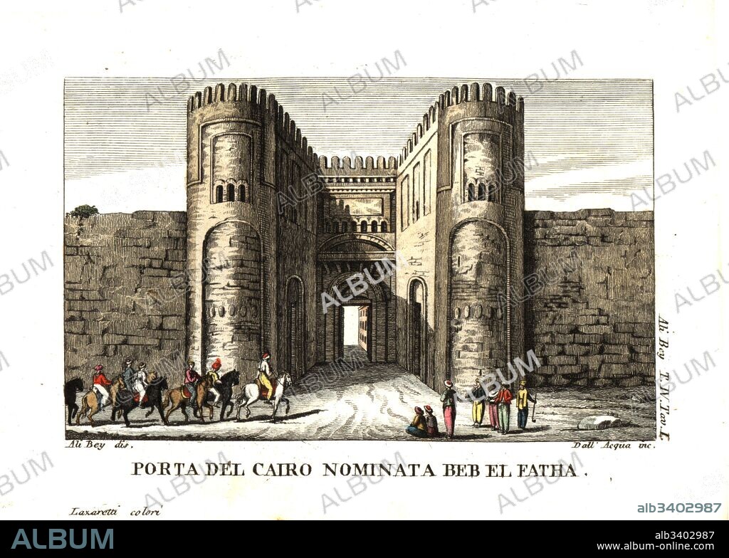 The gate of Cairo called Beb el Fath. Illustration by Ali Bey el Abbassi from his Travels in Morocco, Tripoli, Cyprus, Egypt, Arabia, Syria and Turkey, London 1816. Copperplate engraving by Dell'Acqua handcoloured by Lazaretti from Giovanni Battista Sonzogno’s Collection of the Most Interesting Voyages (Raccolta de Viaggi Piu Interessanti), Milan, 1815-1817.