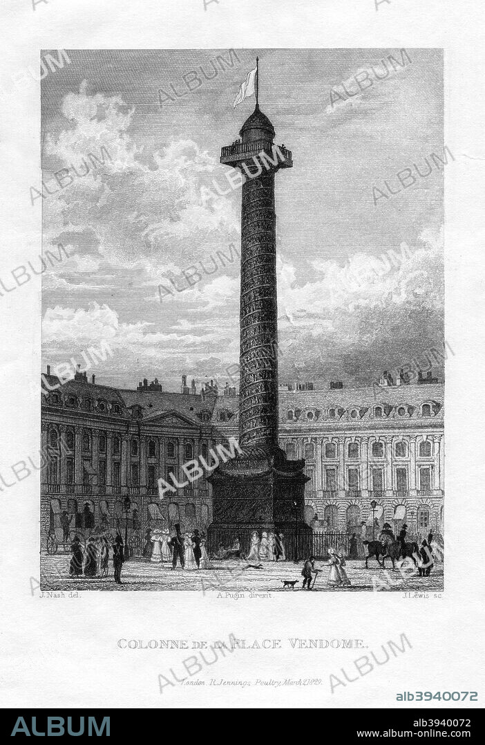 The Vendome Column, Place Vendome, Paris, 1829. The column, modelled after Trajan's Column, was erected by Napoleon to celebrate the victory of Austerlitz (1805).