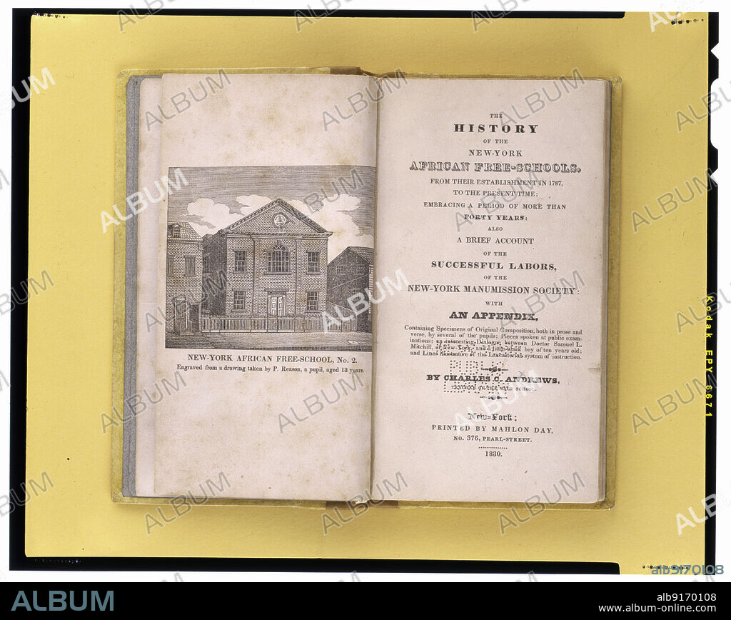 The history of the New-York African free-schools, from their establishment in 1787, to the present time..., 1830. Illustration of the school, 'Engraved from a drawing taken by P. Reason, a pupil, aged 13 years'. Patrick Henry Reason, one of the earliest African-American engravers, became known for his depiction of a chained slave that served as the emblem for the British anti-slavery movement.